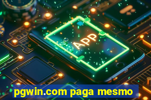 pgwin.com paga mesmo